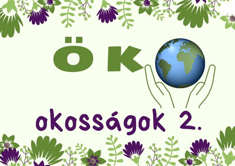 Öko-okosságok 2.